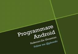 Programmare Android PowerPoint Presentation