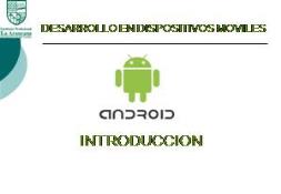 Introduccion a Android PowerPoint Presentation