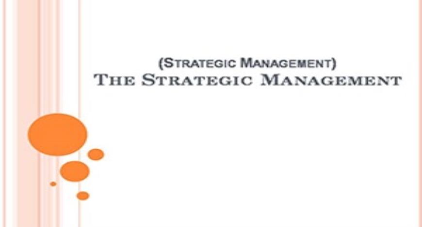 Free Download The Strategic Management PowerPoint Presentation ...