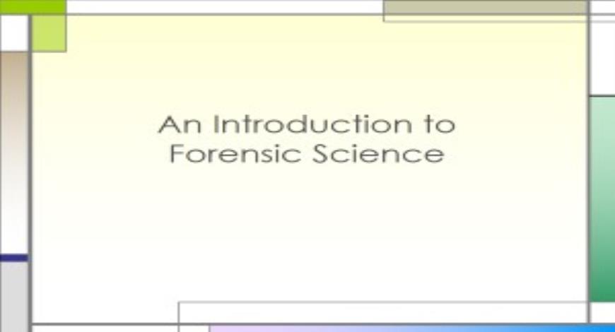 Free Download An Introduction to Forensic Science PowerPoint ...